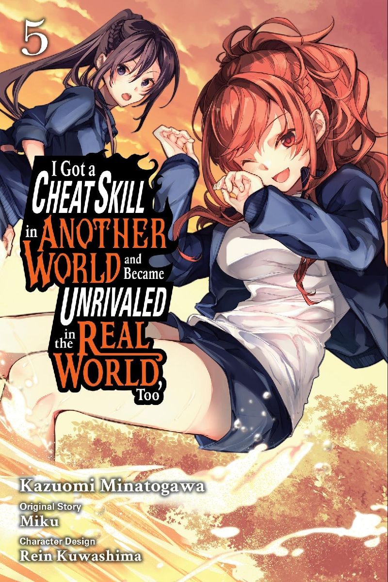 I Got a Cheat Skill in Another World and Became Unrivaled in t...