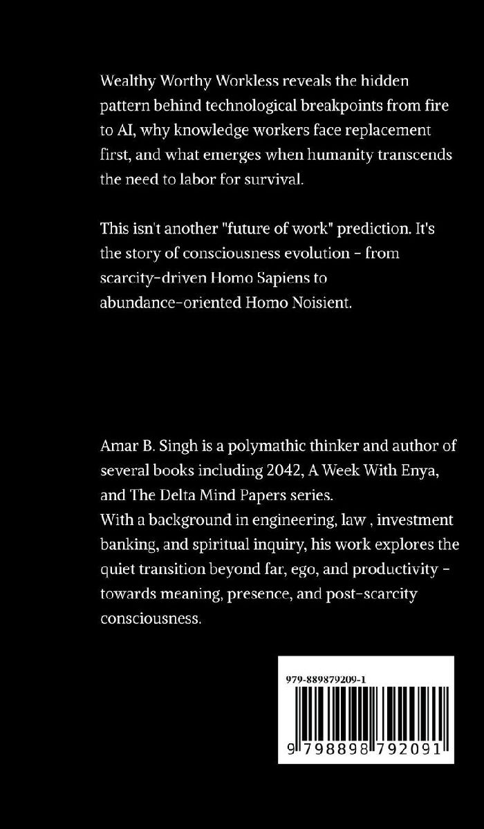 Wealthy Worthy Workless
