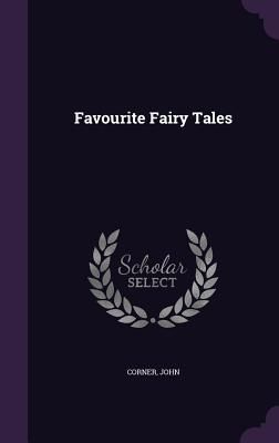 Favourite Fairy Tales