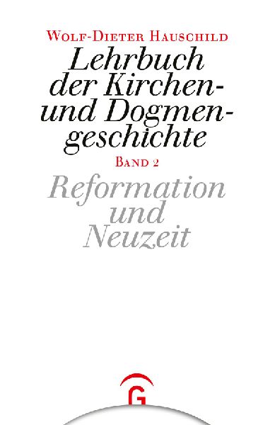 Lehrbuch der Kirchen- und Dogmengeschichte 2