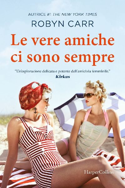 Le vere amiche ci sono sempre