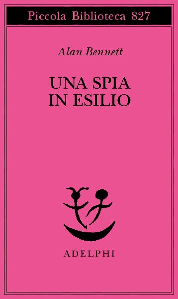Una spia in esilio