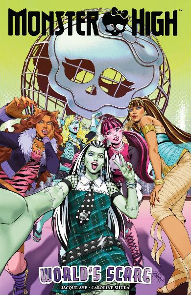 Monster High: World's Scare