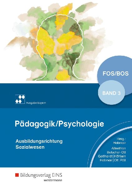 Pädagogik/Psychologie für die Berufliche Oberschule3. Schulb...