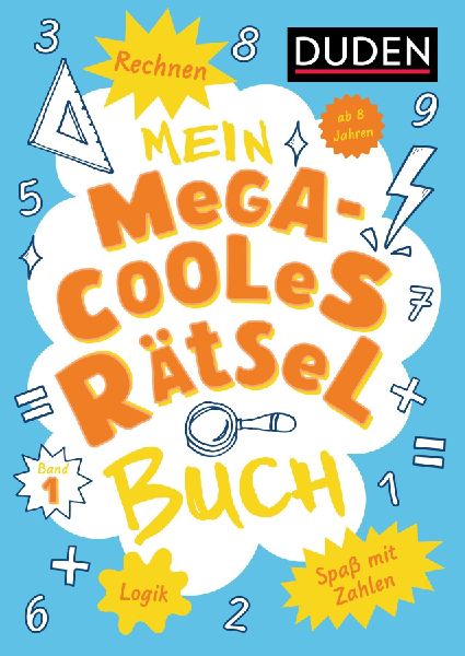 Mein megacooles Rätselbuch - Rechnen | Logik | Spaß mit Zahl...