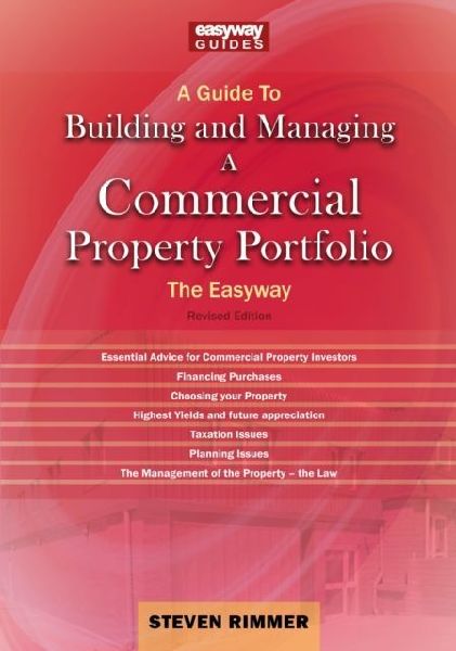 A Guide to Building and Managing A Commercial Property Portfolio