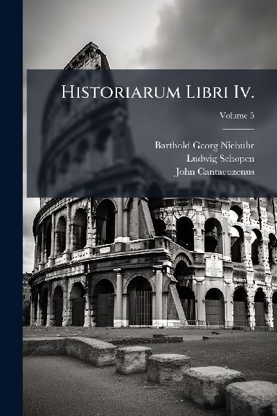 Historiarum Libri Iv.