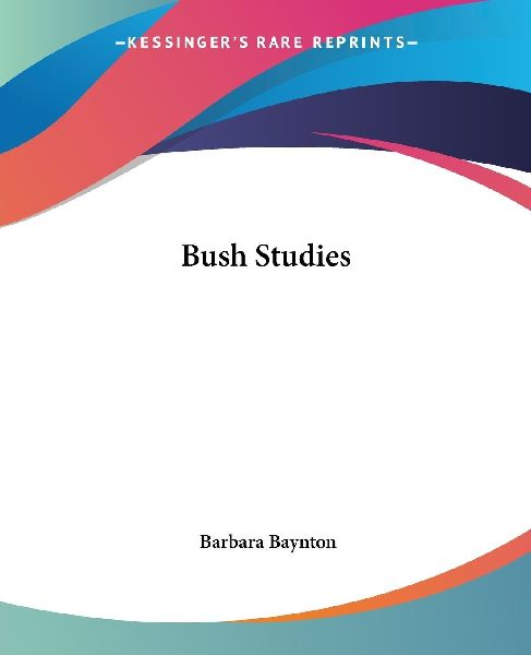 Bush Studies