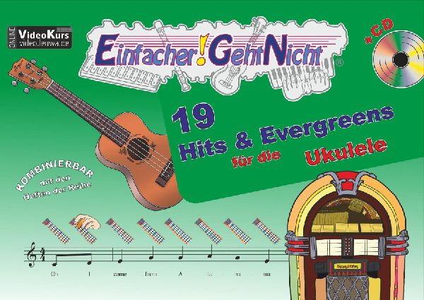 Einfacher!-Geht-Nicht: 19 Hits & Evergreens - für die Uku...