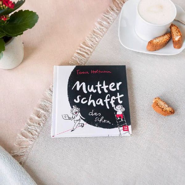 Mutter schaf(f)t das schon