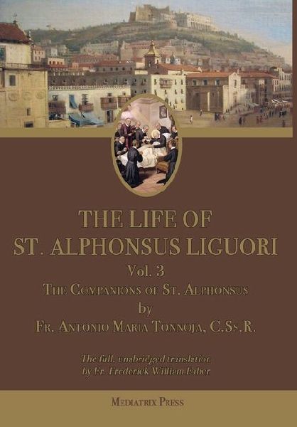 The Life of St. Alphonsus Liguori