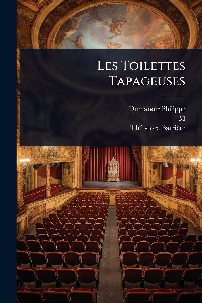 Les Toilettes Tapageuses