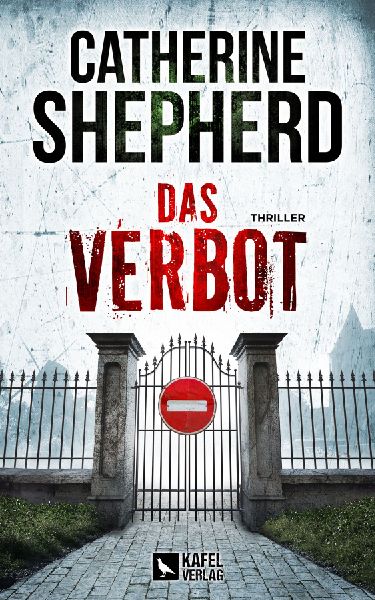 Das Verbot: Thriller