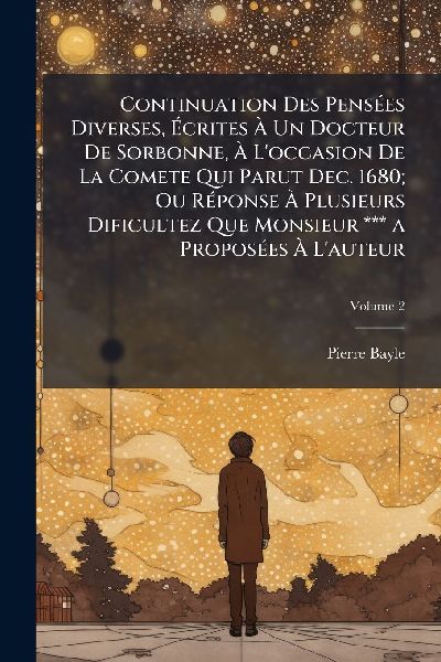 Continuation Des PensÃ(c)es Diverses, Ãcrites Ã&a...