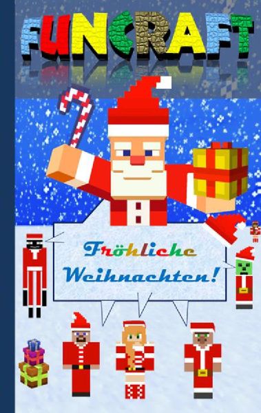 Funcraft - Fröhliche Weihnachten an alle Minecraft Fans!  (in...