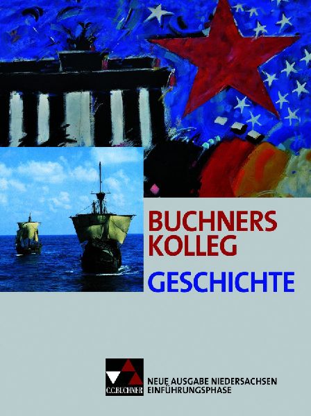 Buchners Kolleg Geschichte NI Einführungsphase