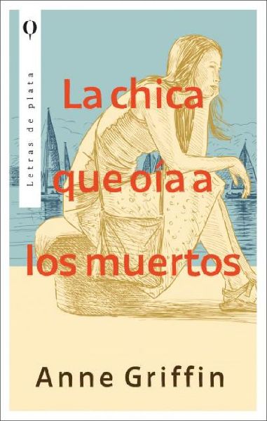 Chica Que Oia a Los Muertos, La
