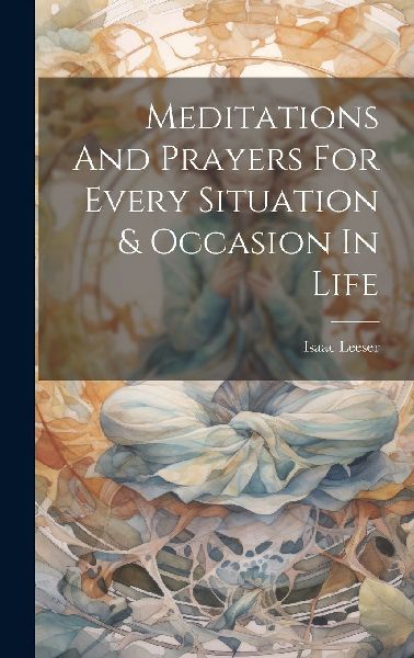 Meditations And Prayers For Every Situation & Occasion In ...
