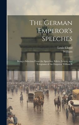 The German Emperor's Speeches