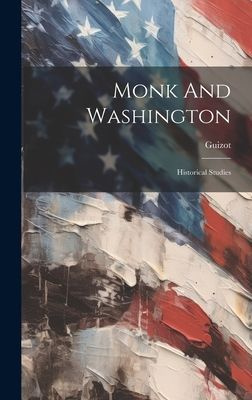 Monk And Washington