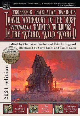 Professor Charlatan Bardot's Travel Anthology to the Most...