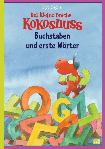 Der kleine Drache Kokosnuss - Buchstaben und erste Wörter