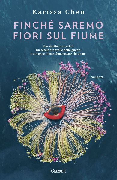Finché saremo fiori sul fiume