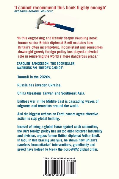 How Britain Broke the World