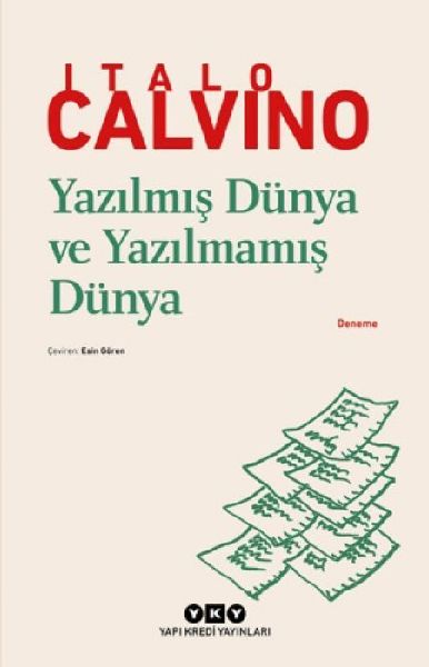 Yazilmis Dünya ve Yazilmamis Dünya