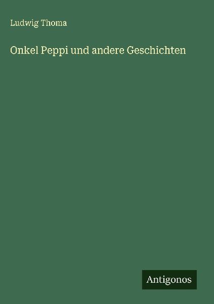 Onkel Peppi und andere Geschichten