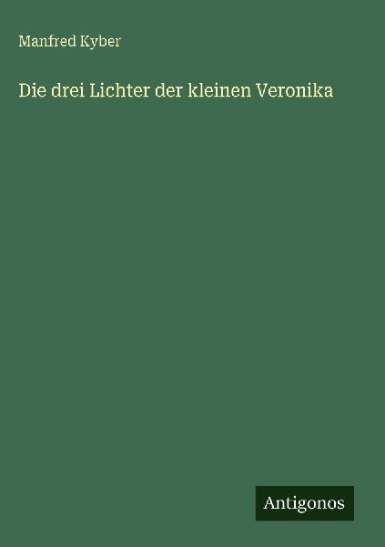 Die drei Lichter der kleinen Veronika