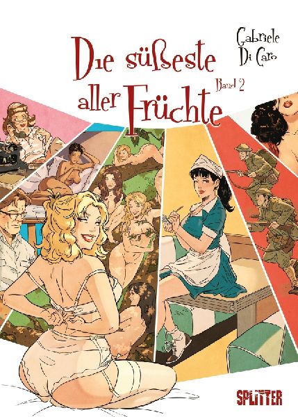 Die süßeste aller Früchte. Band 2 (von 2) (limitierte Vorzu...