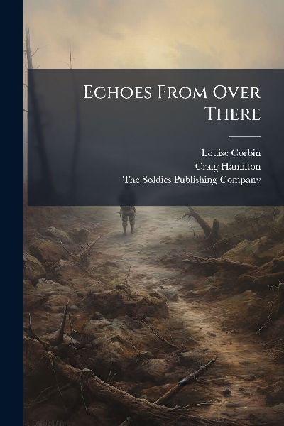 Echoes From Over There