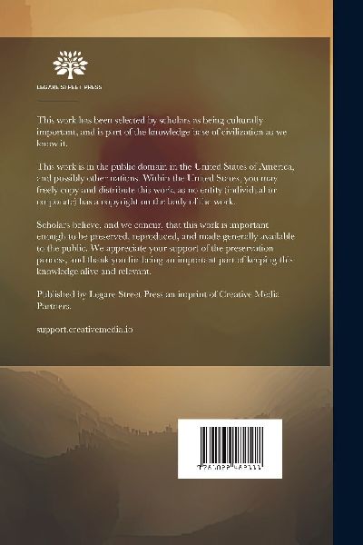 The Philosophy of Religion: A Critical and Speculative Treatise of Man's Religious Experience and Development in the Light of Modern Science and R