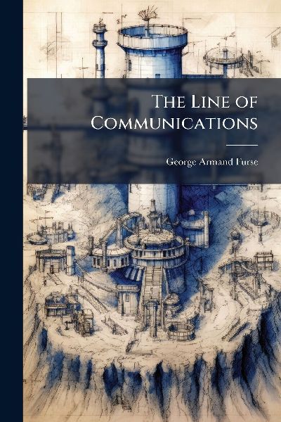 The Line of Communications