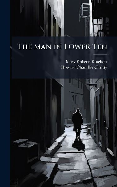 The man in Lower Ten
