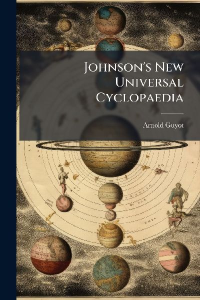 Johnson's New Universal Cyclopaedia
