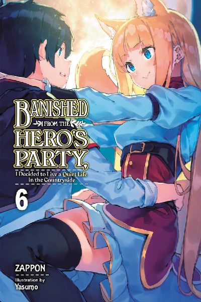 Banished from the Hero's Party, I Decided to Live a Quiet...