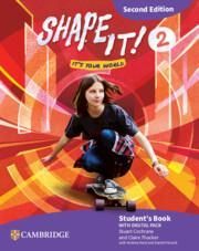 Shape It! Level 2 Student's Book with Digital Pack Second...