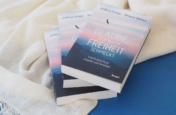 Glaube, der nach Freiheit schmeckt