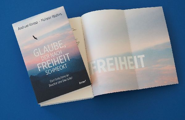 Glaube, der nach Freiheit schmeckt
