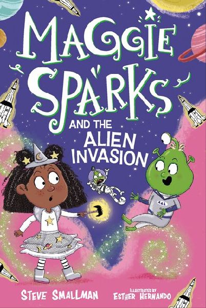 Maggie Sparks and the Alien Invasion