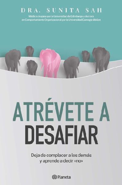 Atrévete a desafiar