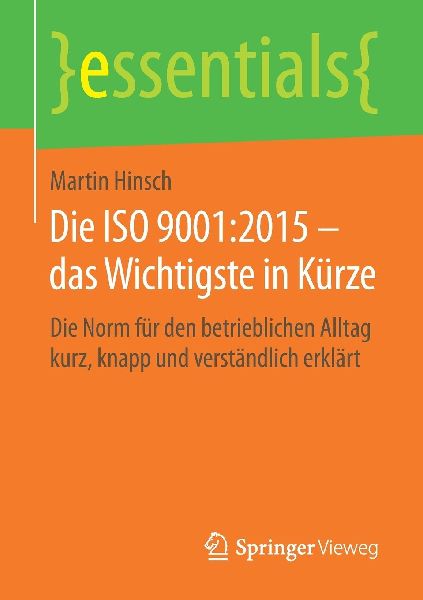 Die ISO 9001:2015 - das Wichtigste in Kürze