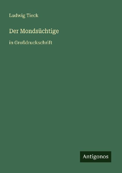 Der Mondsüchtige