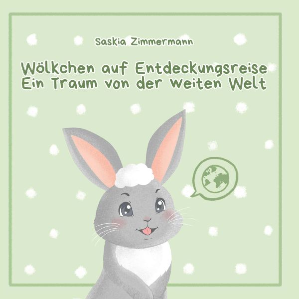 Wölkchen auf Entdeckungsreise - Ein Traum von der weiten Welt