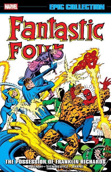 Fantastic Four Epic Collection: The Possession of Franklin Ric...