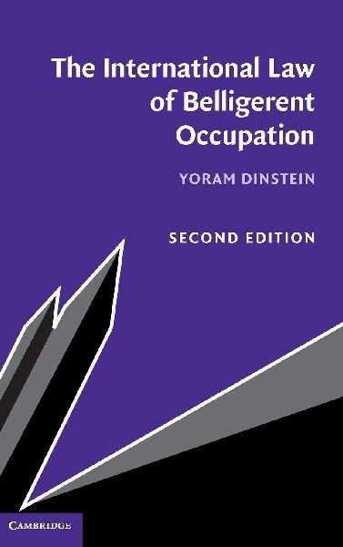The International Law of Belligerent Occupation