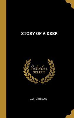Story of a Deer
