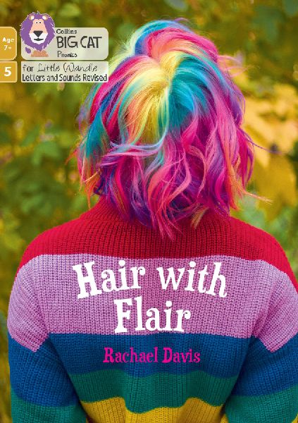 BIG CAT LW 7+ HAIR FLAIR